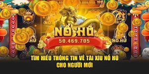 Tài xỉu nổ hũ